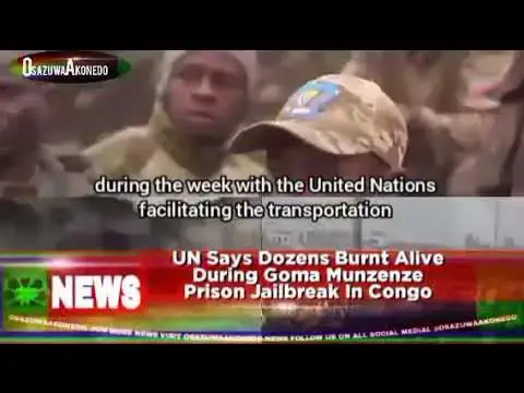 Video thumbnail for UN Says Dozens Burnt Alive During Goma Munzenze Prison Jailbreak In Congo