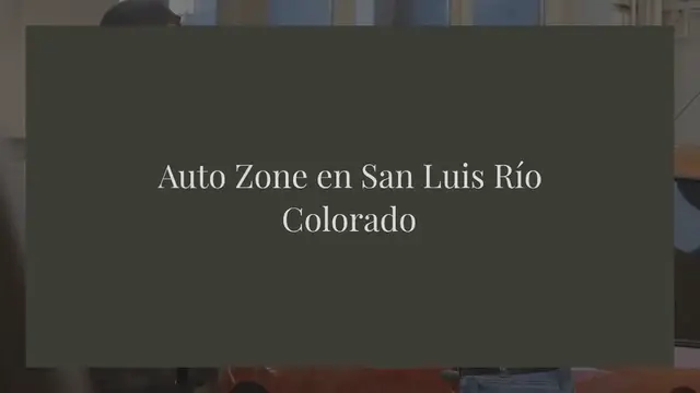 Video thumbnail for Auto Zone en San Luis Río Colorado