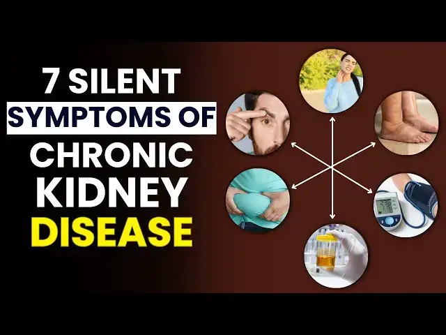 'Video thumbnail for 7 Silent Symptoms of Chronic Kidney Disease | Symptoms of Chronic Kidney Disease | FitWise Daily'