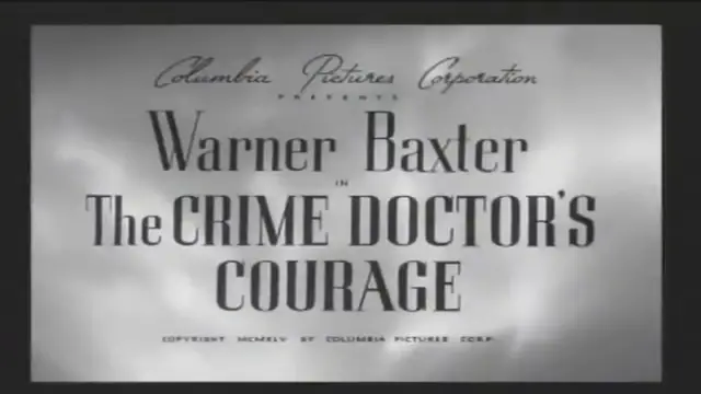 Video thumbnail for The Crime Doctor's Courage (1945)