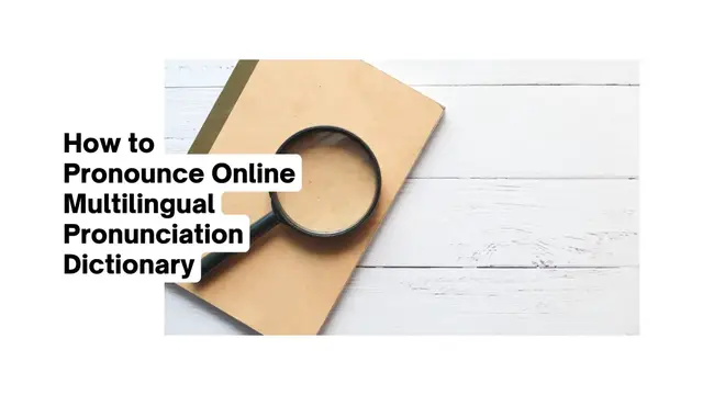Video thumbnail for How To Pronounce Online Multilingual Pronunciation Dictionary in 2023
