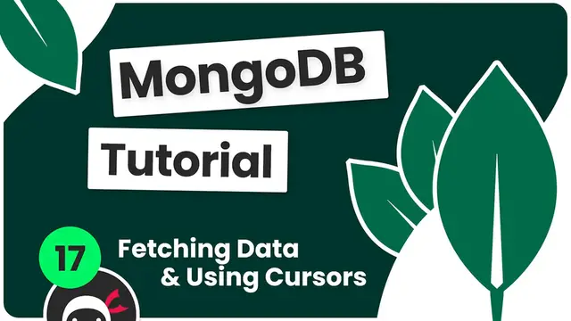 Video thumbnail for Complete MongoDB Tutorial #17 - Cursors & Fetching Data