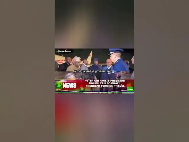 Video thumbnail for Peter Obi Faults President Tinubu Trip To Brazil, Frequent Foreign Travel