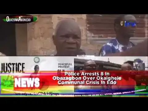 Video thumbnail for Police Arrests 8 In Obazagbon Over Okaighele Communal Crisis In Edo
