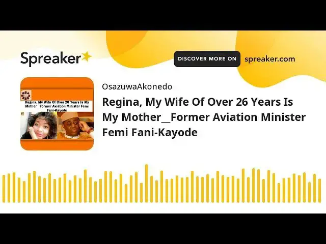 Video thumbnail for Regina, My Wife Of Over 26 Years Is My Mother__Former Aviation Minister Femi Fani-Kayode