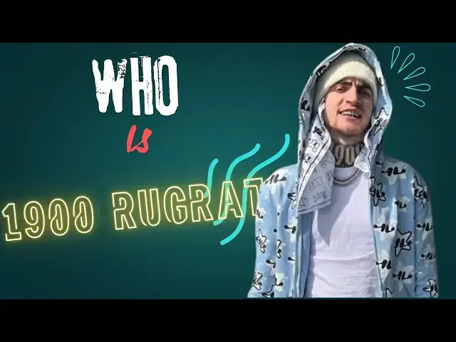'Video thumbnail for WHO IS 1900 RUGRAT AND WHY IS HE FAMOUS? AGE, MUSIC, AND NET WORTH'