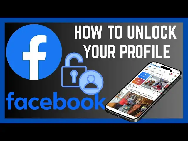 'Video thumbnail for How To Unlock Your Facebook Profile'