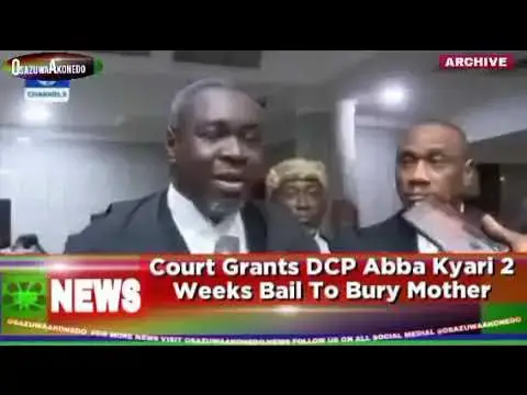 Video thumbnail for Court Grants DCP Abba Kyari 2 Weeks Bail To Bury Mother ~ OsazuwaAkonedo