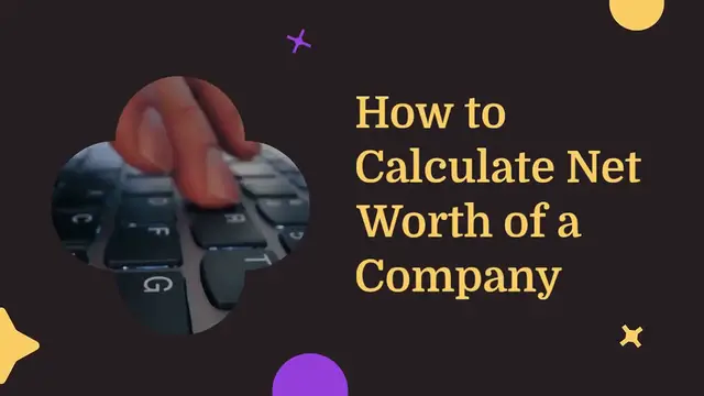 'Video thumbnail for How to calculate net worth of a company'