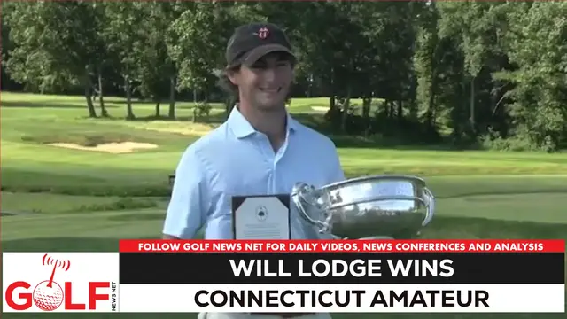 Video thumbnail for Will Lodge wins 124th Connecticut Amateur