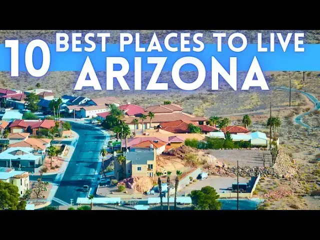 'Video thumbnail for Best Places To Live in Arizona 2025'