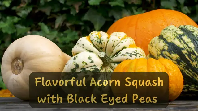Video thumbnail for Flavorful Acorn Squash with Black Eyed Peas Recipe