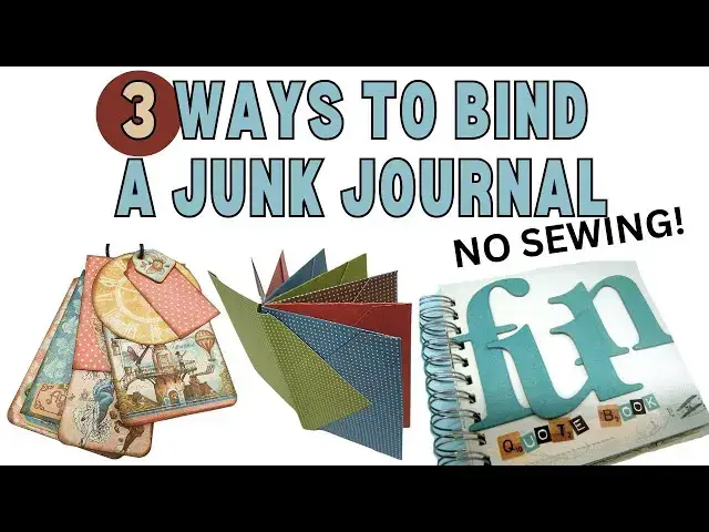 Video thumbnail for 3 Ways to Bind a Junk Journal or a mini Album