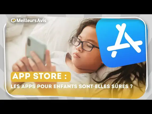 Video thumbnail for 📱👶 App Store : Les applications sont-elles sûres pour les enfants ?