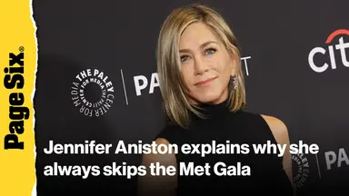 'Video thumbnail for Jennifer Aniston explains why she always skips the Met Gala'