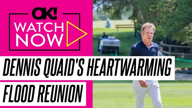Video thumbnail for Dennis Quaid Desperately Waited for Camp Counselor Daughter, 17, to Call Him During Texas Floods