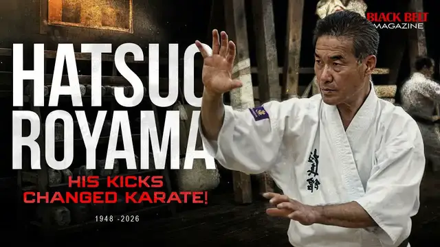 Video thumbnail for Blackbelt Magazine: Hatsuo Royama - The Kyokushin Master Who Made the Low Kick Famous