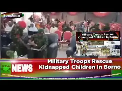 Video thumbnail for Military Troops Rescue Kidnapped Children In Borno ~ OsazuwaAkonedo