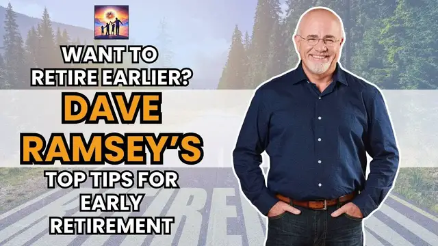 Video thumbnail for Early Retirement Made Easy with Dave Ramsey's Proven Tips