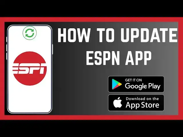'Video thumbnail for How To Update ESPN App'