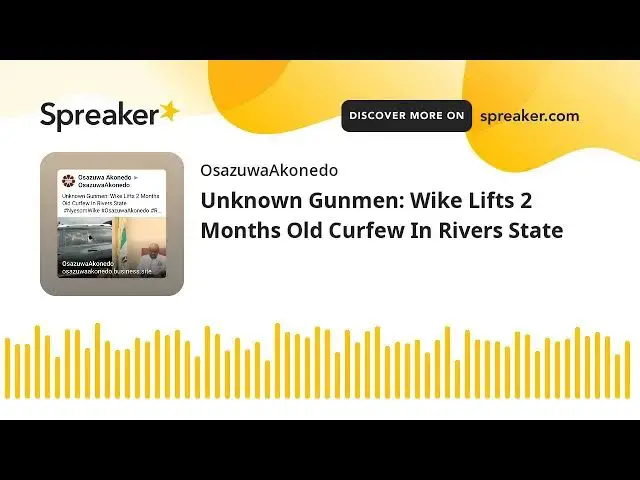 Video thumbnail for Unknown Gunmen: Wike Lifts 2 Months Old Curfew In Rivers State