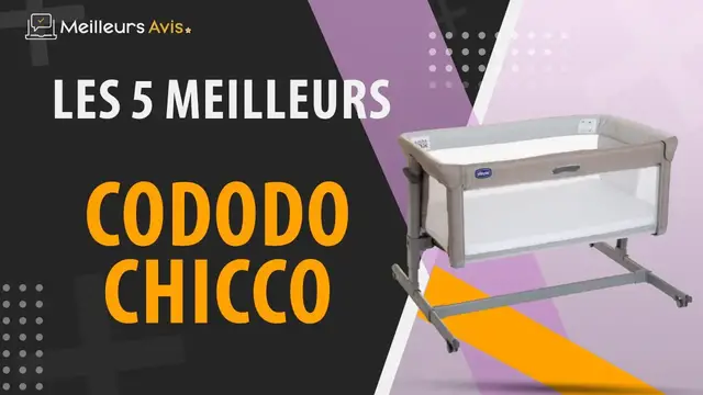 Video thumbnail for ⭐️ MEILLEUR CODODO CHICCO - Avis & Guide d'achat (Comparatif 2023)