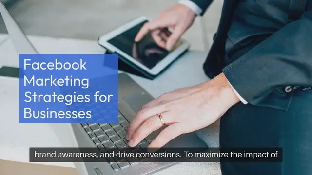 Video thumbnail for The Complete Guide to Facebook Marketing Strategies for Businesses