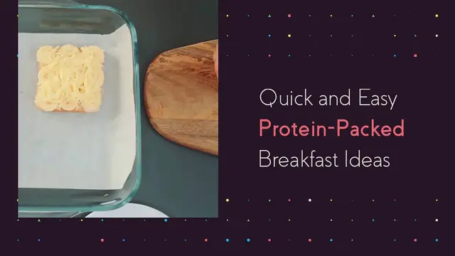 Video thumbnail for Quick and easy protein-packed breakfast ideas