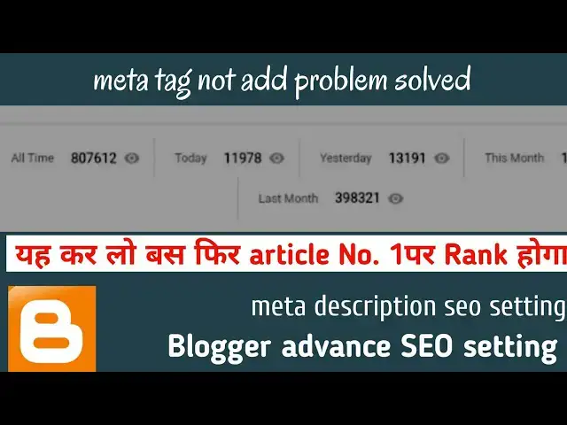 Video thumbnail for How to aad professional meta tag on blogger// blogger advance seo setting rank on google No.1 tips