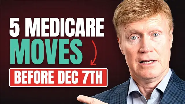 Video thumbnail for 5 Medicare Moves to Make Before Dec. 7