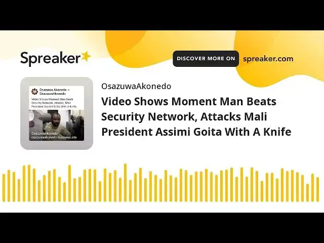 Video thumbnail for Video Shows Moment Man Beats Security Network, Attacks Mali President Assimi Goita With A Knife