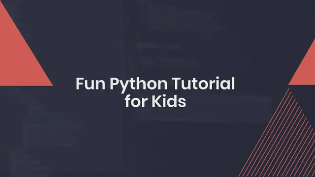 Video thumbnail for Python for Kids – Fun Tutorial to Learn Python Programming