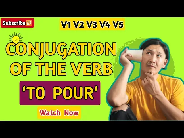 Video thumbnail for Conjugation English Verb to Pour | V1 V2 V3 V4 V5 Form of Pour