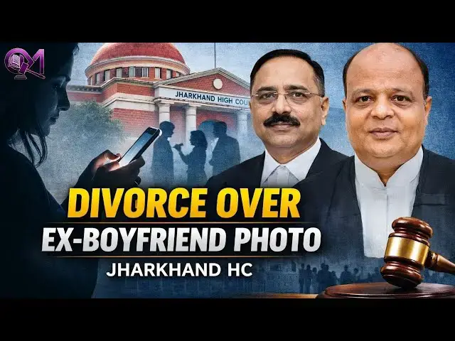 Video thumbnail for Jharkhand HC on Digital Privacy in Marriage | Mental Cruelty & Divorce Law Explained #judgement