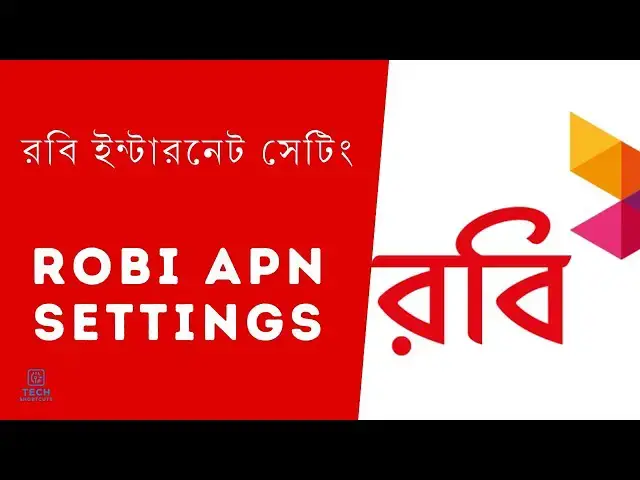 'Video thumbnail for Robi 4G Internet APN Settings for Android (Step-by-Step)'