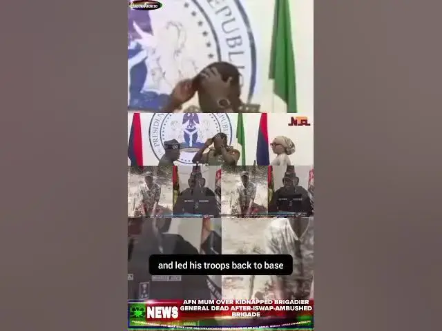 Video thumbnail for AFN Mum Over Kidnapped Brigadier General Dead After-ISWAP-Ambushed Brigade