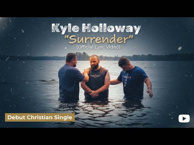 Video thumbnail for Kyle Holloway - "Surrender" ft. Tonya Eastlick (Official Lyric Video) | Debut Christian Single