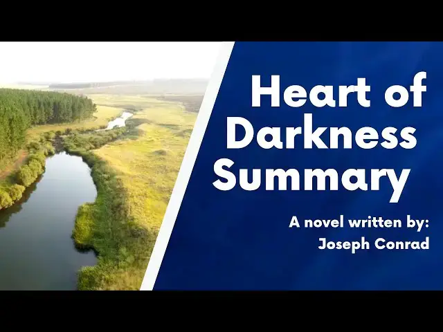 'Video thumbnail for Heart of Darkness Summary | A Novel by Joseph Conrad'
