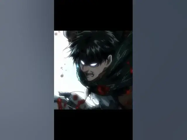 Video thumbnail for Levi - Rage mode on😈 - TUCA DONKA | ⚠️Flash Warning⚠️ | #leviackerman #attackontitan #capcutedit