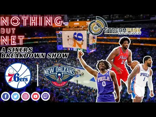 Video thumbnail for Nothing But Net | Philadelphia vs New Orleans | 76ers Postgame Show