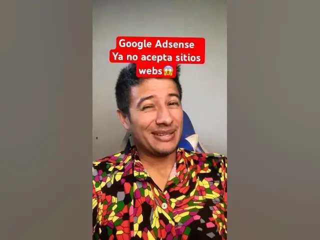 'Video thumbnail for Google Adsense ya no acepta sitios webs 😭'
