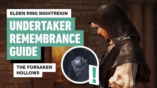 Video thumbnail for Elden Ring Nightreign - Undertaker Remembrance Guide (Forsaken Hollows DLC)