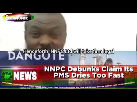Video thumbnail for NNPC Debunks Claim Its PMS Dries Too Fast