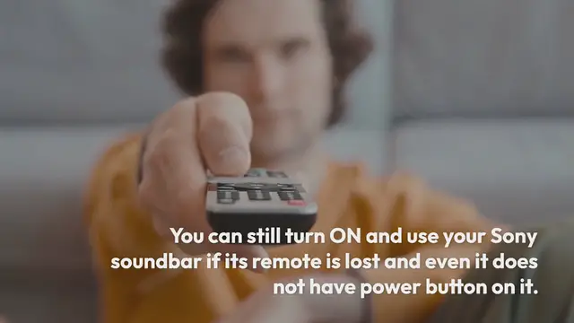 Video thumbnail for Turn ON Sony Soundbar Without Remote