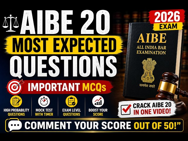 Video thumbnail for AIBE 20 Mock Test 2026 | 20 Most Expected Questions with Answers