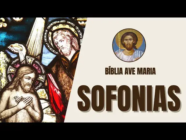 Video thumbnail for Sofonias - Julgamento, Esperança e Restauração - Bíblia Ave Maria