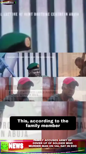 Video thumbnail for Family Accuses Army Of Cover Up Of Soldier Who Murder Man On Val Day In Edo