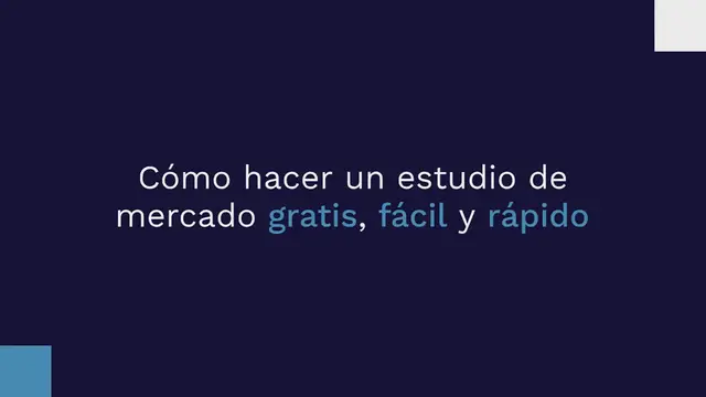 Video thumbnail for Cómo hacer un estudio de mercado gratis, fácil y rápido