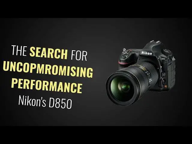 'Video thumbnail for Best Nikon D850 Review'