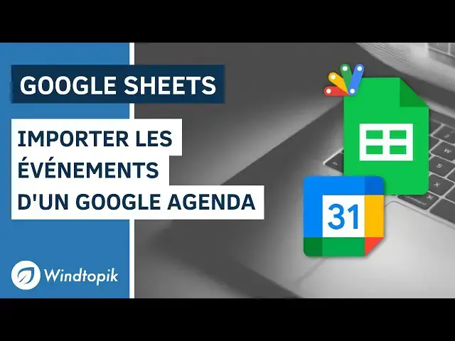 'Video thumbnail for GOOGLE SHEETS : IMPORTER DES ÉVÉNEMENTS DEPUIS GOOGLE AGENDA'